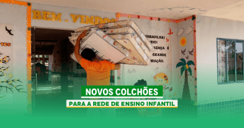 NOVOS COLCHÕES – PARA A REDE DE ENSINO INFANTIL